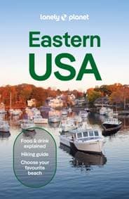 Lonely Planet Eastern USA - Lonely Planet, John Garry, Ann Babe, Mary Fitzpatrick, Jesse Scott, Regis St Louis, Karla Zimmerman, Lonely Planet Global Limited