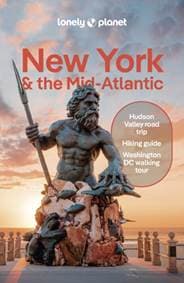 Lonely Planet New York & the Mid-Atlantic - Lonely Planet, Amy C Balfour, Ray Bartlett, Michael Grosberg, Adam Karlin, Brian Kluepfel, Virginia Maxwell, Simon Richmond, Regis St Louis, Karla Zimmerman, Lonely Planet Global Limited