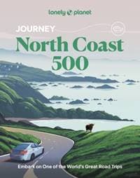 Lonely Planet Journey North Coast 500 - Lonely Planet, Neil Wilson, Mike MacEacheran, Lonely Planet Global Limited