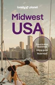 Lonely Planet Midwest USA - Lonely Planet, Lauren Keith, Ann Babe, Amy C Balfour, Michael Mackie, Katy Spratte Joyce, Karla Zimmerman, Lonely Planet Global Limited 1