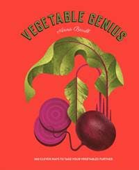 Vegetable Genius - Anna Berrill, Thames & Hudson Ltd