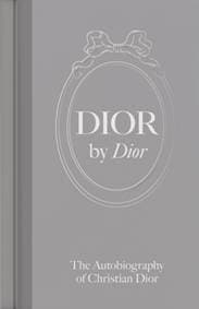 Dior by Dior - Christian Dior, V & A Publishing
