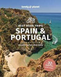 Lonely Planet Best Road Trips Spain & Portugal - Lonely Planet, Anthony Ham, Gregor Clark, Duncan Garwood, Noble John Noble, St Louis John, Regis, Lonely Planet Global Limited