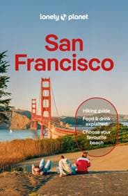 Lonely Planet San Francisco - Lonely Planet, Alison Bing, Dylan Lalanne-Perkins, Margot Seeto, Lonely Planet Global Limited