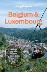 Lonely Planet Belgium & Luxembourg - Lonely Planet, Melissa Monaco, Mark Elliott, Helena Smith, Lonely Planet Global Limited