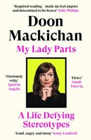 My Lady Parts - Doon Mackichan, Canongate Books 1
