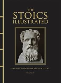 The Stoics Illustrated - Paul Scade, Amber Books Ltd