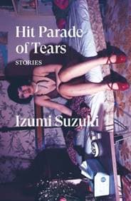 Hit Parade of Tears - Izumi Suzuki, Verso Books