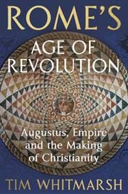 Romes Age of Revolution - Tim Whitmarsh, Vintage Publishing 1