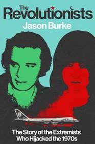 The Revolutionists - Jason Burke, Vintage Publishing