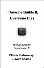 If Anyone Builds It, Everyone Dies - Eliezer Yudkowsky, Nate Soares, Vintage Publishing