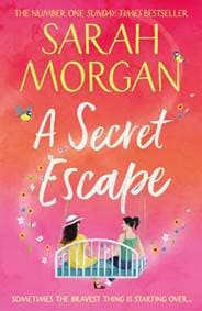 A Secret Escape - Sarah Morgan, HarperCollins Publishers