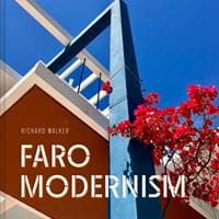 Faro Modernism - Richard Walker, Batsford