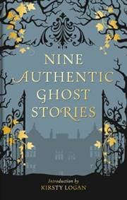 Nine Authentic Ghost Stories - autor neuvedený