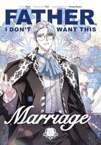 Father, I Dont Want This Marriage, Vol. 6 - Hong Heesu, Yuri, Roal, Cornerstone