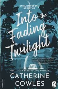 Into the Fading Twilight - Catherine Cowles, Cornerstone