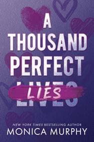 A Thousand Perfect Lies - Monica Murphy, Penguin Books Ltd 1