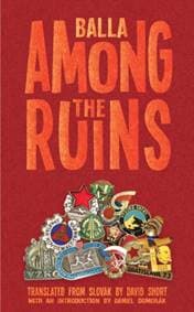 Among the Ruins - David Balla, Jantar Publishing Ltd 1