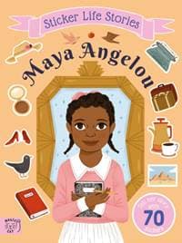 Maya Angelou - Evie Daye, Magic Cat Publishing 1