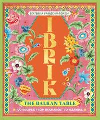 Ibrik: The Balkan Table - Ecaterina Paraschiv, Smith Street Books 1