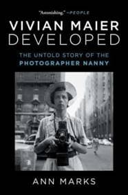 Vivian Maier Developed - Ann Marks, ATRIA BOOKS 1