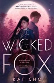 Wicked Fox - Kat Cho, G.P. Putnam's Sons Books for Young Readers 1