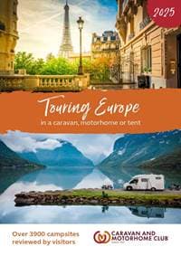 Touring Europe 2025 - Caravan and Motorhome Club, Caravan and Motorhome Club