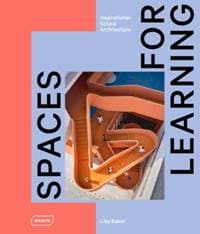 Spaces for Learning - Lisa Baker, Braun Publishing AG 1