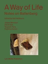 A Way of Life: Notes on Ballenberg - autor neuvedený