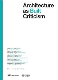 Architecture as Built Criticism - autor neuvedený 1