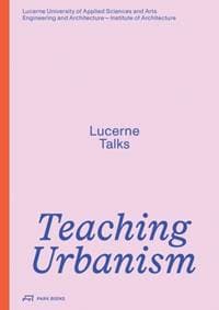 Teaching Urbanism - autor neuvedený 1