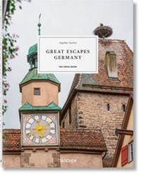 Great Escapes Germany. The Hotel Book - autor neuvedený 1