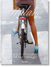 Scott Schuman. The Sartorialist MILANO - autor neuvedený
