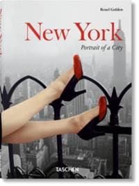 New York. Portrait of a City - Reuel Golden, Taschen GmbH 1