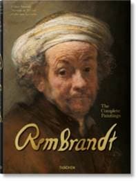 Rembrandt. The Complete Paintings - Marieke de Winkel, Rudie van Leeuwen, Volker Manuth, Taschen GmbH 1