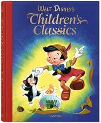 Walt Disney’s Children’s Classics 1937–1953 - Charles Solomon, Taschen GmbH 1