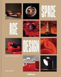 Space Age Design - Peter Martin, teNeues Publishing UK Ltd
