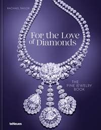 For the Love of Diamonds - Rachael Taylor, teNeues Publishing UK Ltd