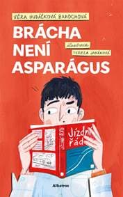 Brácha není asparágus - Věra Hudáčková Barochová 1