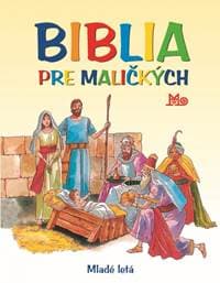 Biblia pre maličkých, 7. vydanie - Gálová Mária 1