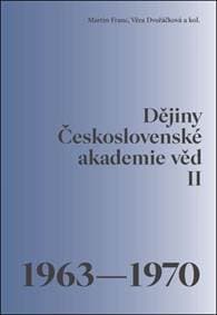 Dějiny Československé akademie věd - Martin Franc, Věra Dvořáčková