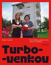 Turbo-venkov - Radan Haluzík 1