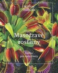 Masožravé rostliny - Miloslav Studnička