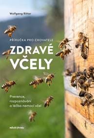 Zdravé včely - příručka chovatele - Wolfgang Ritter 1