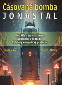 Časovaná bomba Jonastal - Mayer, Thomas Mehner Edgar 1