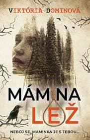 Mámina lež - autor neuvedený
