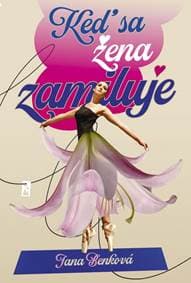 Keď sa žena zamiluje - Benková Jana 1