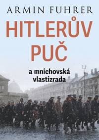 Hilerův puč - Fuhrer Armin