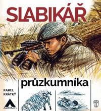 Slabikář průzkumníka - Krátký Karel