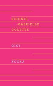 Gigi, Kočka - Gabrielle Colette Sidonie 1
